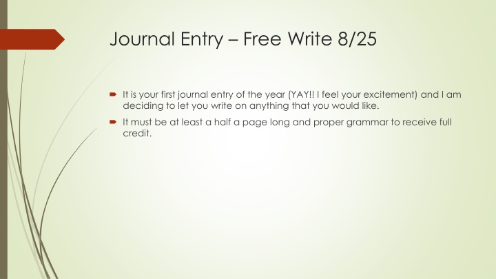 journal entry free write 8 25