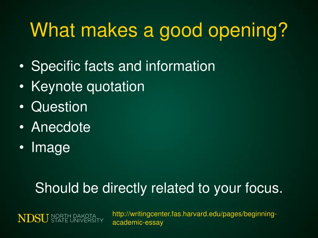 what makes a good opening