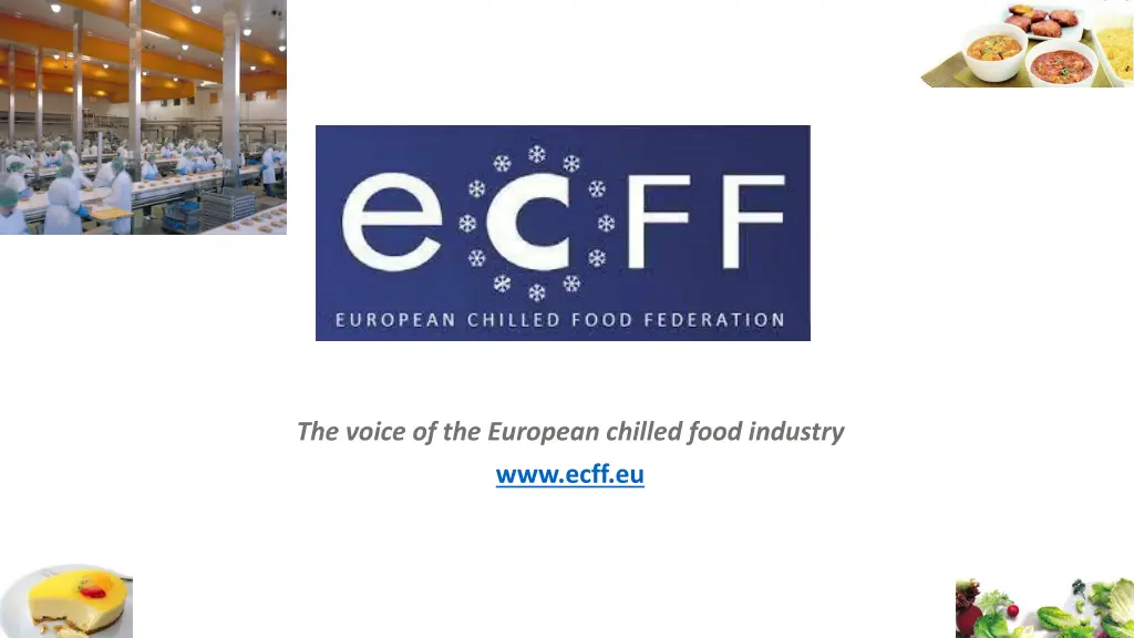 the voice of the european chilled food industry