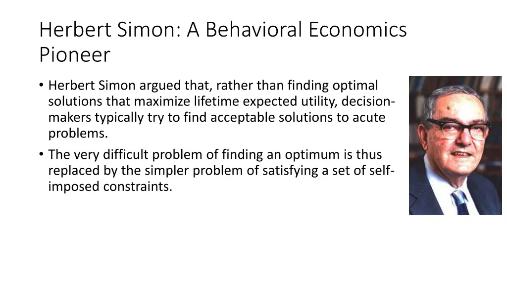 herbert simon a behavioral economics pioneer