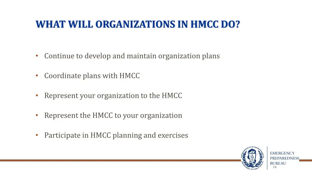 what will organizations in hmcc do