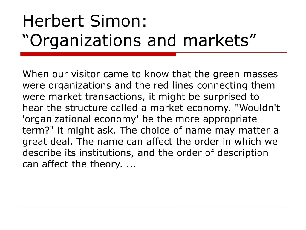 herbert simon organizations and markets 2