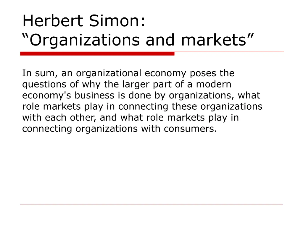 herbert simon organizations and markets 3