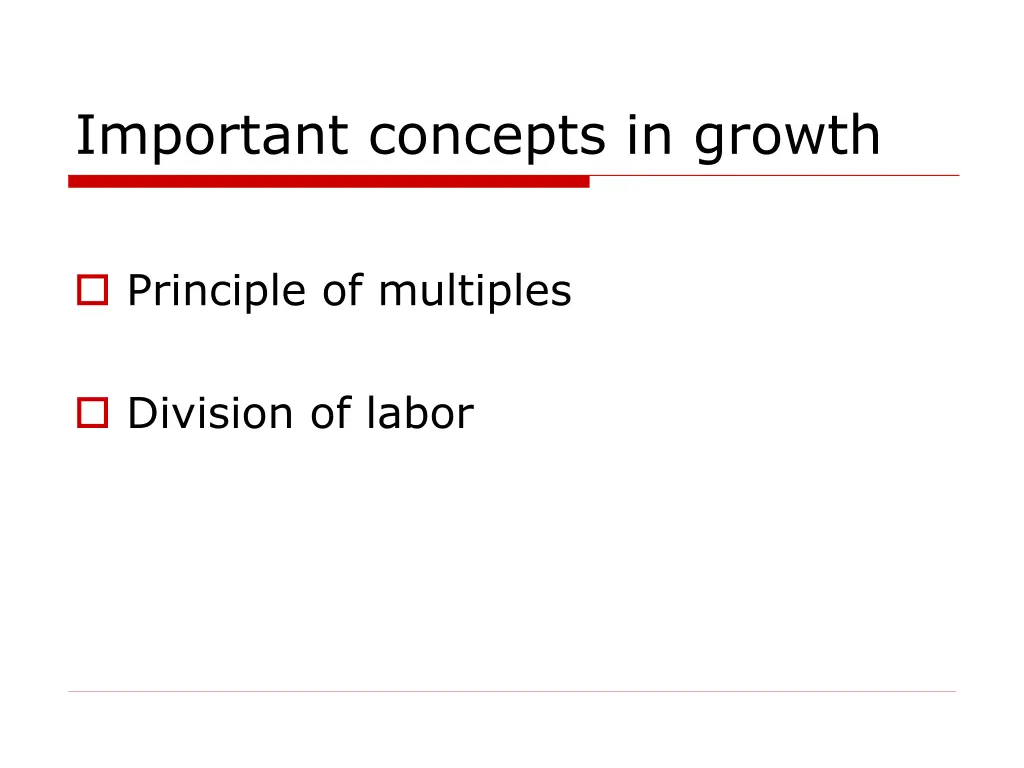 important concepts in growth