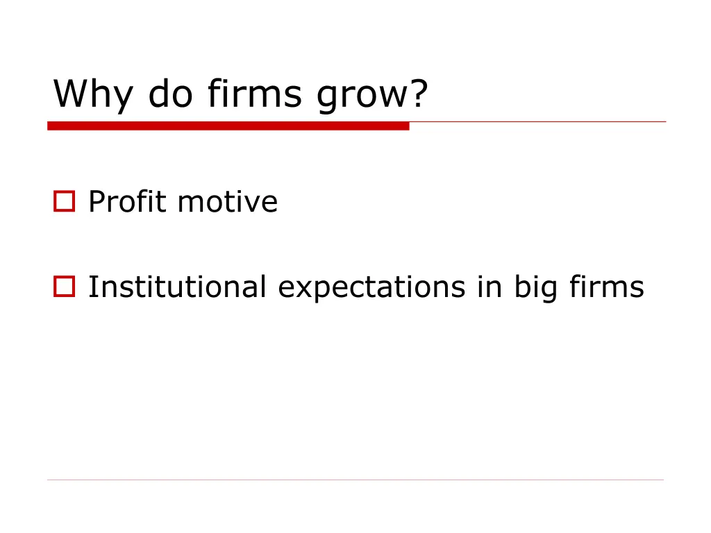 why do firms grow