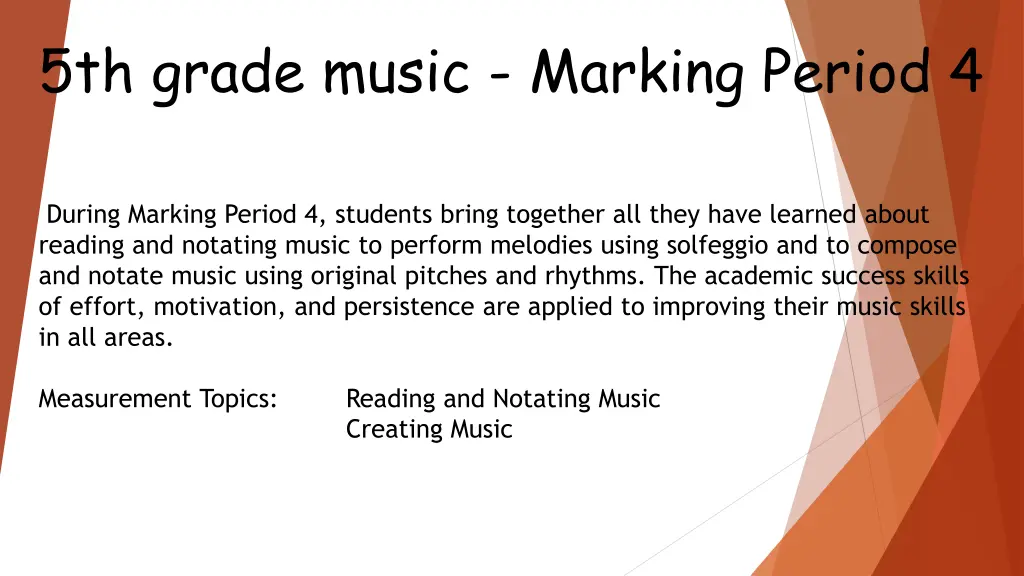 5th grade music marking period 4