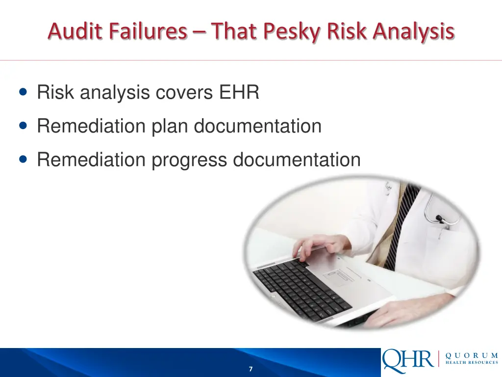 audit failures that pesky risk analysis