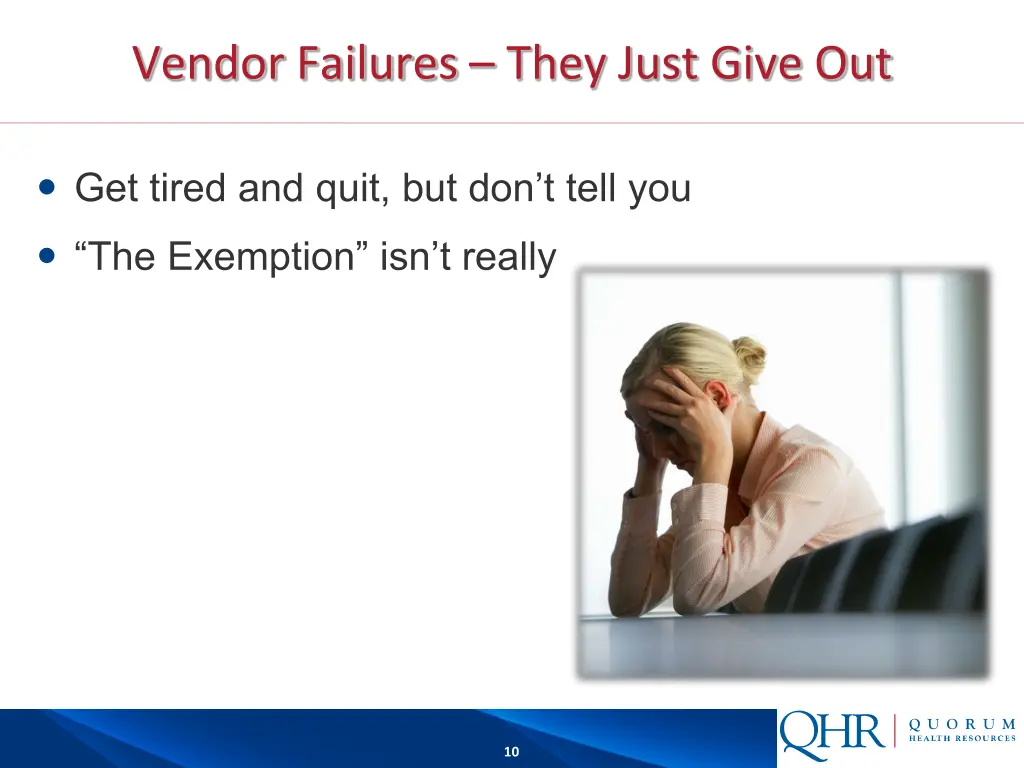 vendor failures they just give out