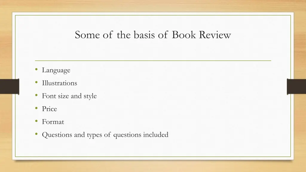 some of the basis of book review