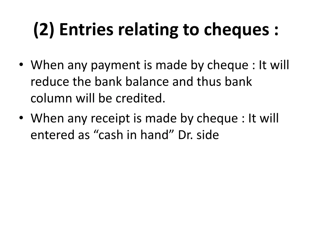 2 entries relating to cheques