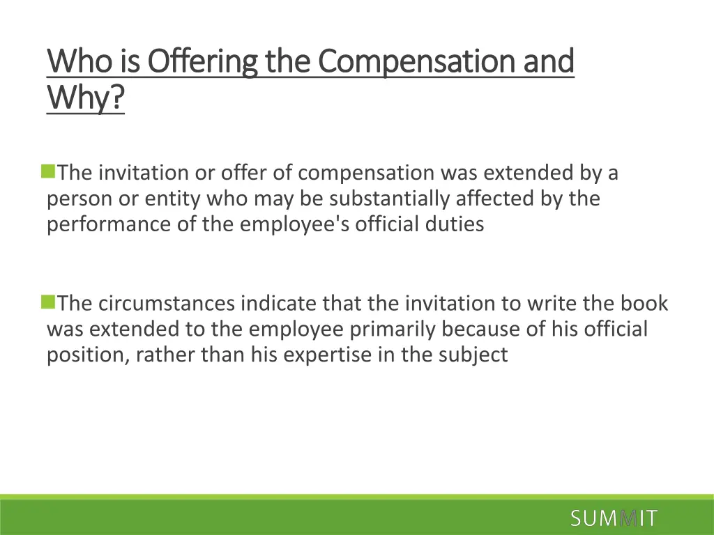 who is offering the compensation