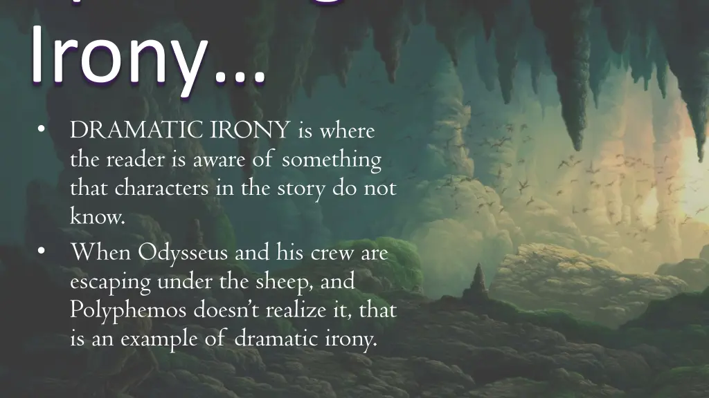 speaking of irony dramatic irony is where