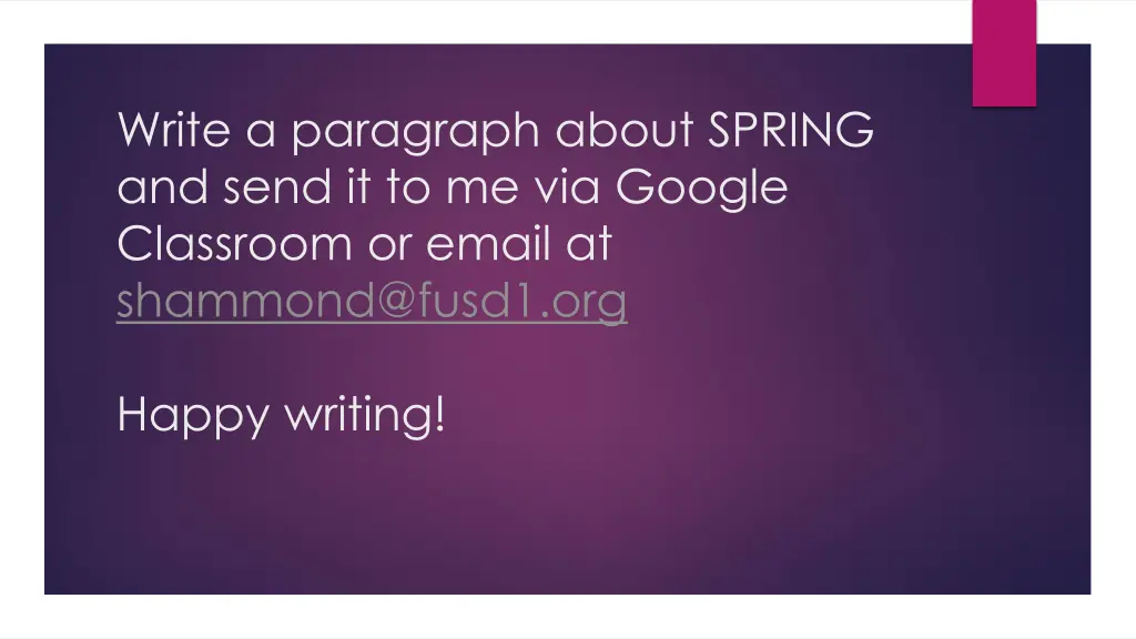 write a paragraph about spring and send