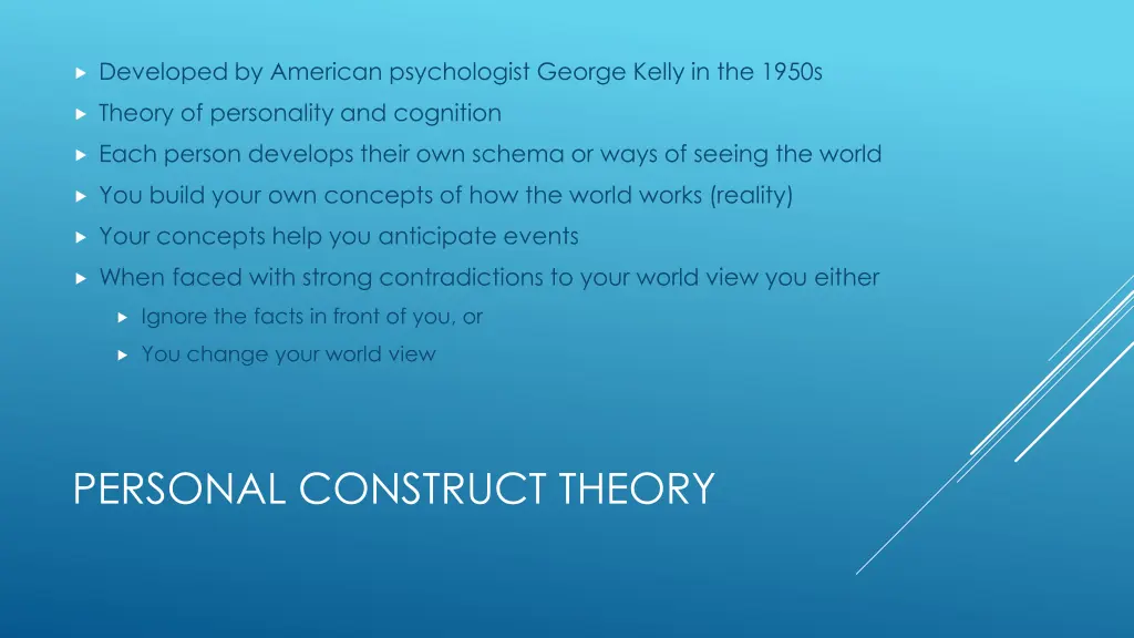 developed by american psychologist george kelly