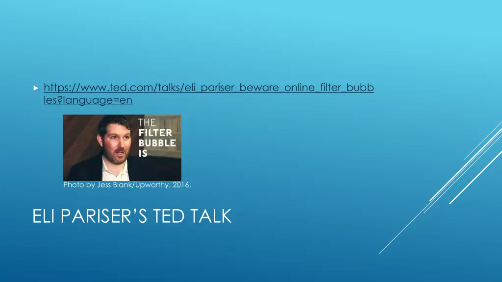 https www ted com talks eli pariser beware online