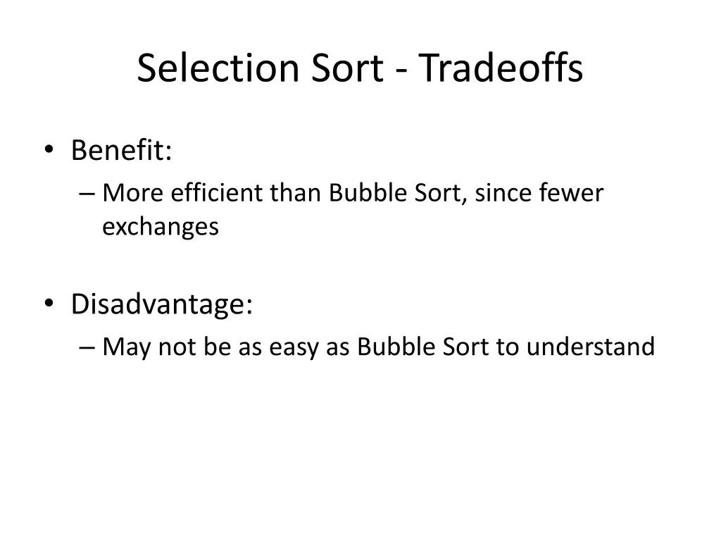 selection sort tradeoffs