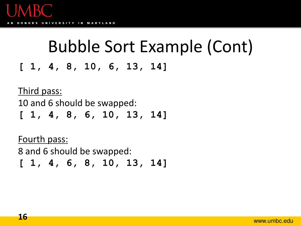 bubble sort example cont 1 4 8 10 6 13 14