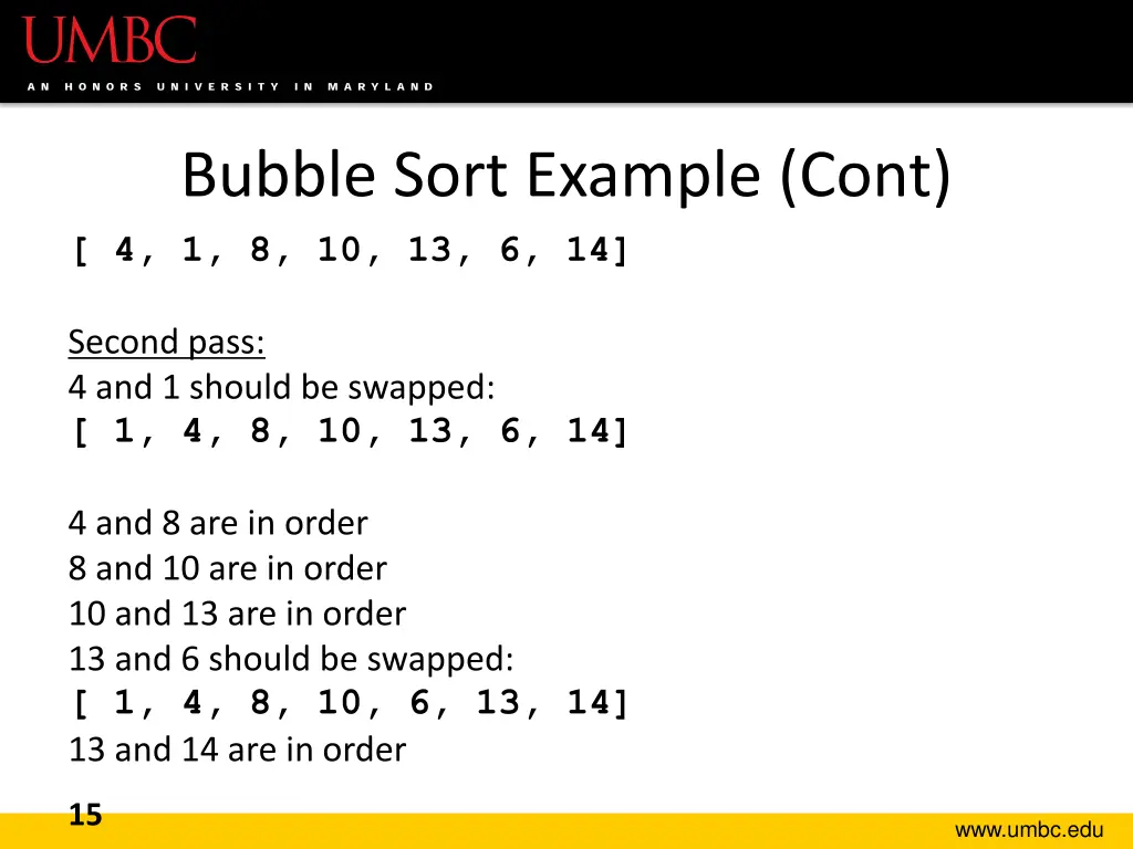 bubble sort example cont 4 1 8 10 13 6 14