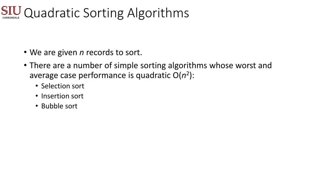 quadratic sorting algorithms