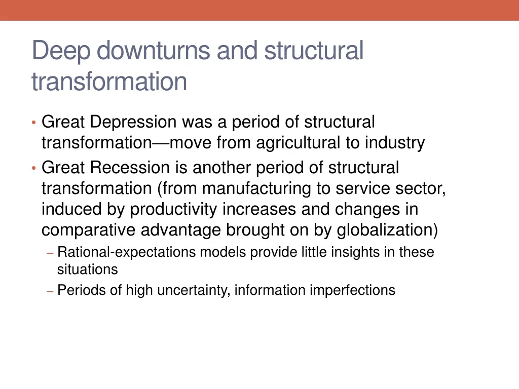 deep downturns and structural transformation