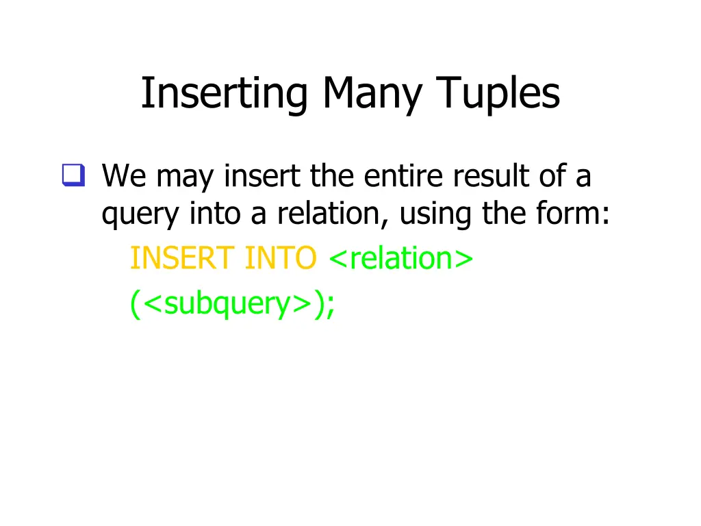 inserting many tuples