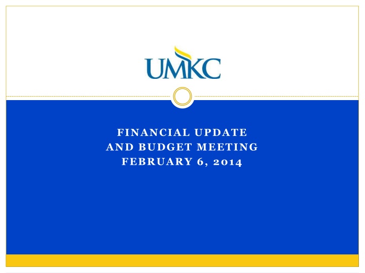 financial update and budget meeting february