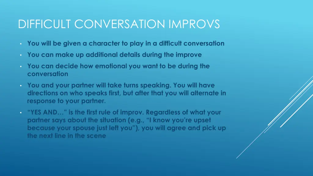 difficult conversation improvs