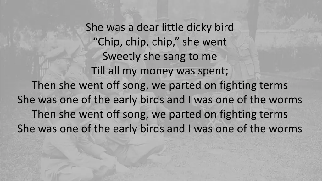 she was a dear little dicky bird chip chip chip