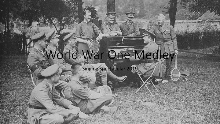 world war one medley