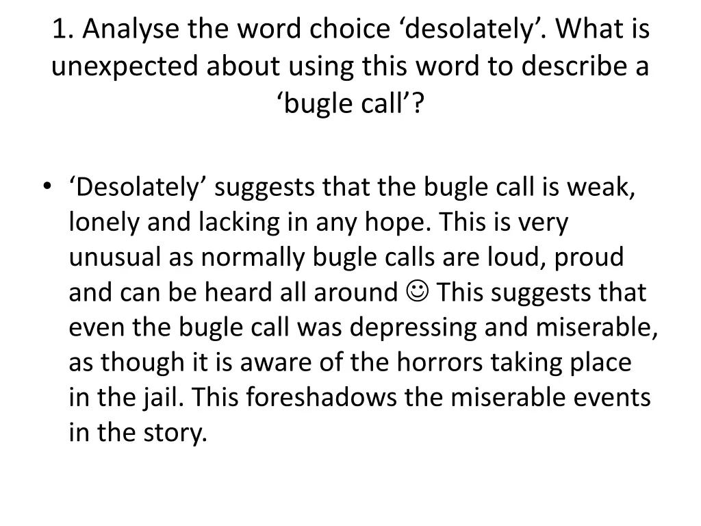 1 analyse the word choice desolately what