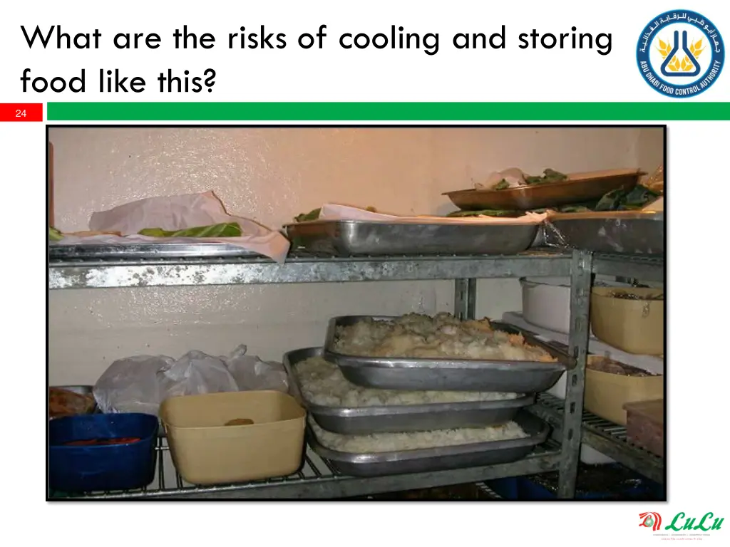 what are the risks of cooling and storing food
