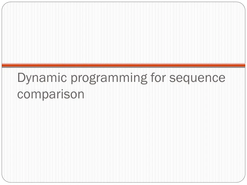 dynamic programming for sequence comparison