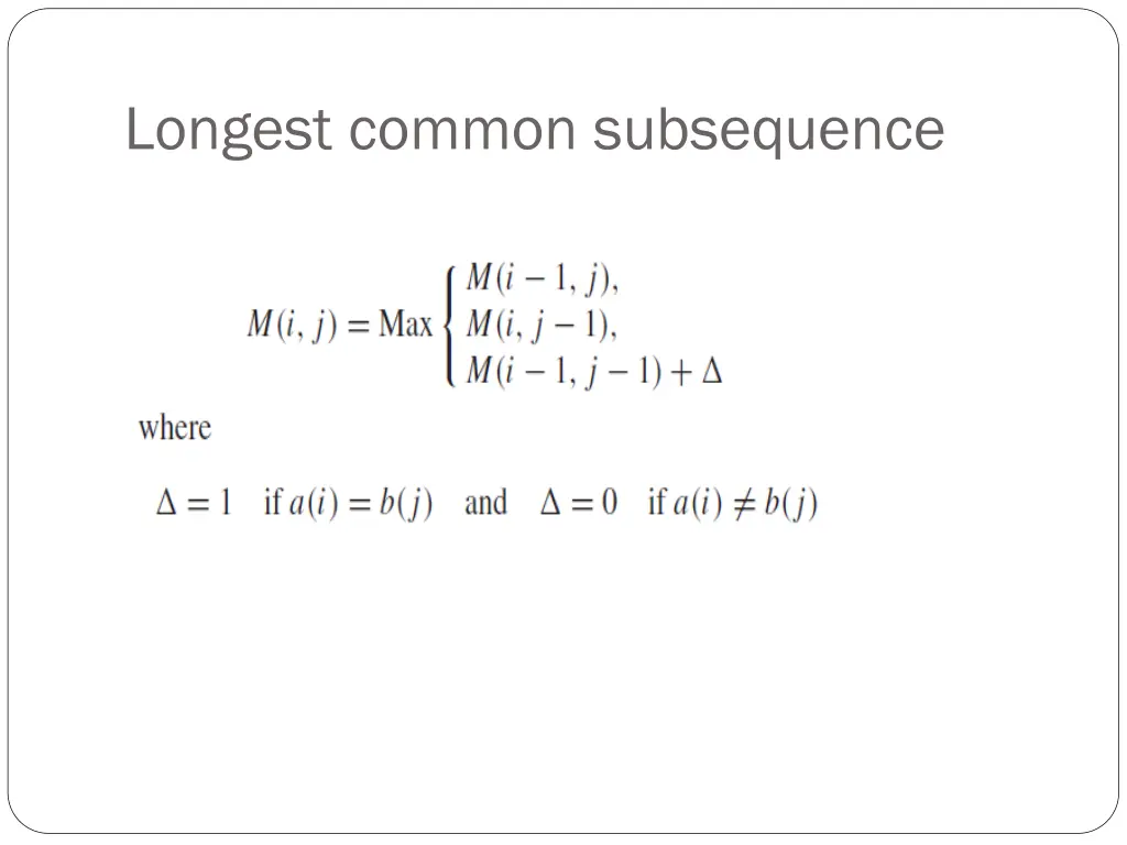 longest common subsequence 1