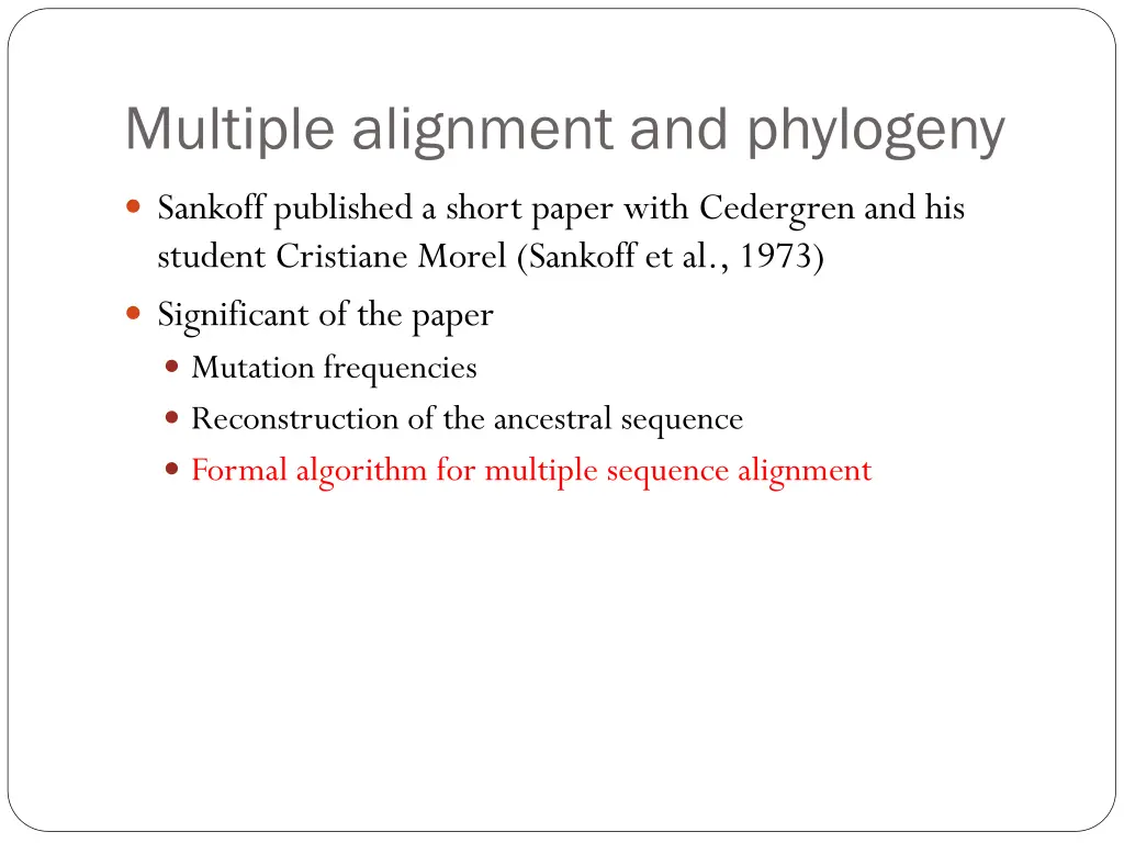 multiple alignment and phylogeny 3