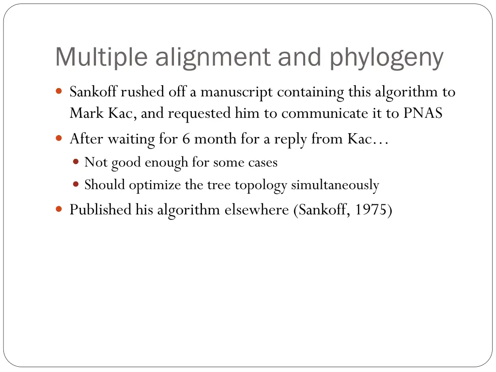 multiple alignment and phylogeny 4