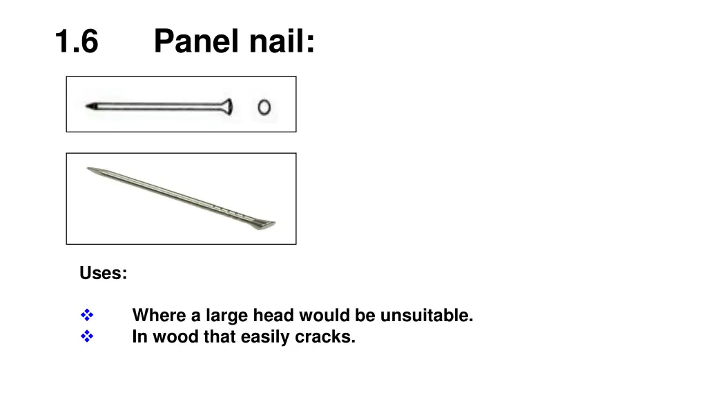 1 6 panel nail