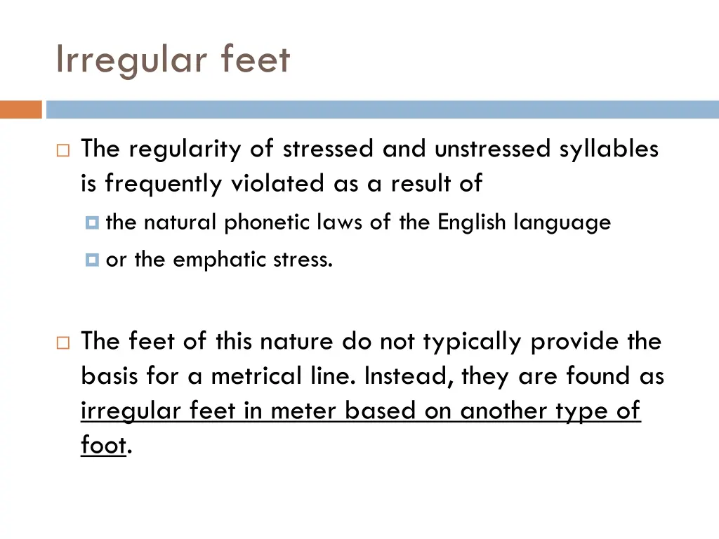 irregular feet