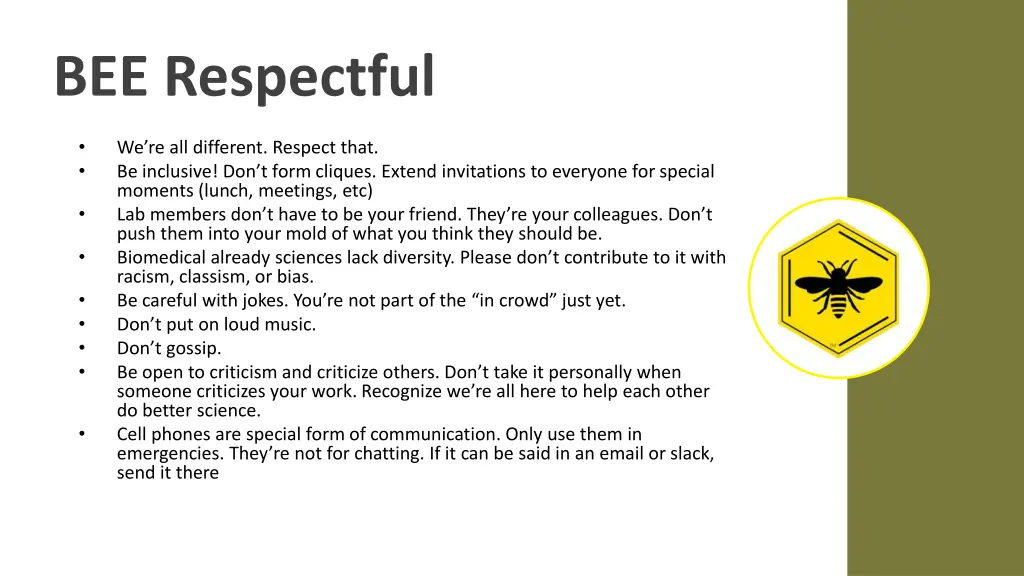 bee respectful