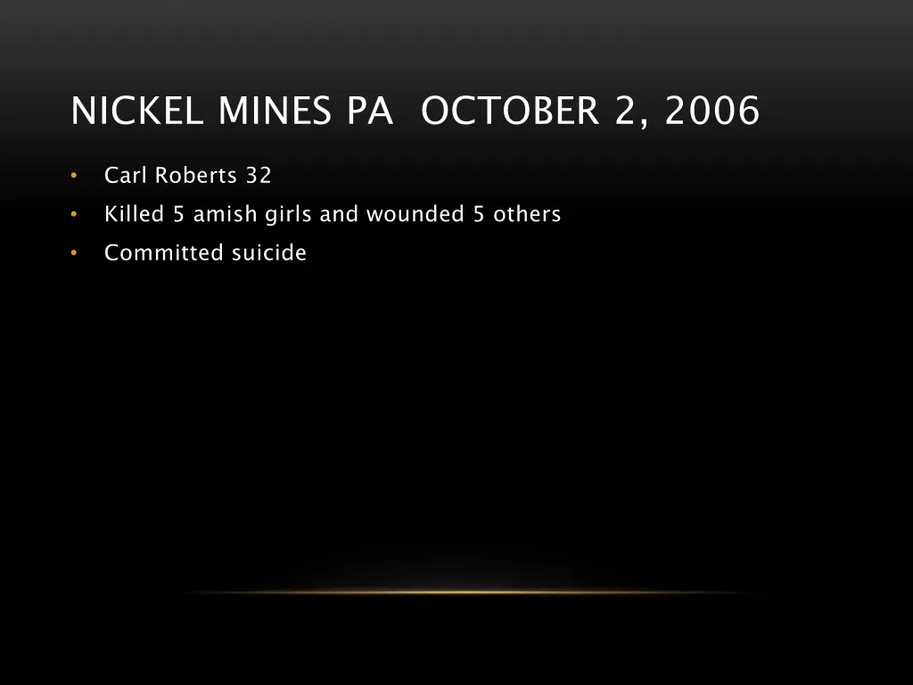 nickel mines pa october 2 2006