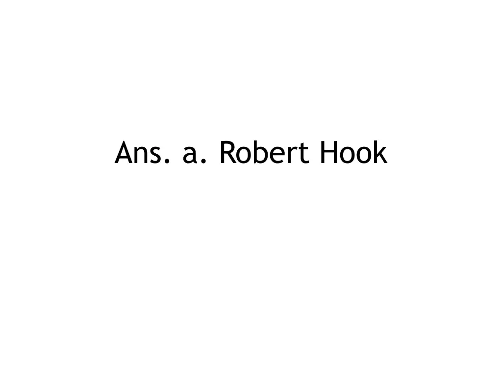 ans a robert hook