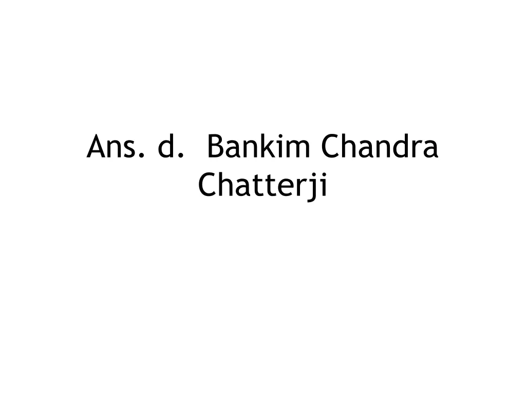 ans d bankim chandra chatterji