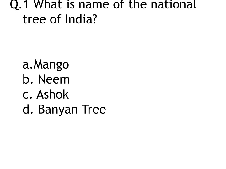 q 1 what is name of the national tree of india