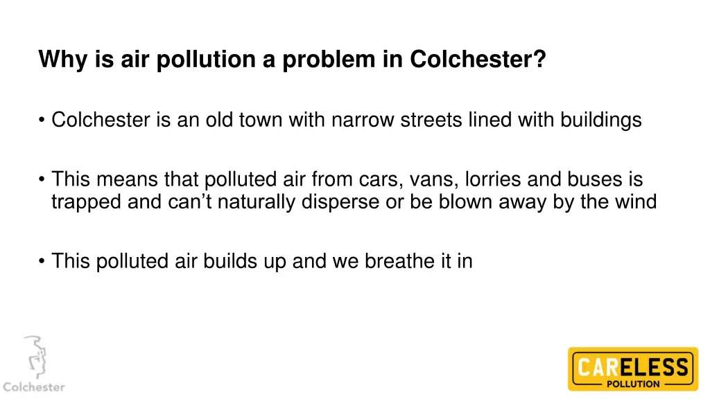 why is air pollution a problem in colchester