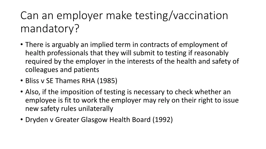 can an employer make testing vaccination mandatory