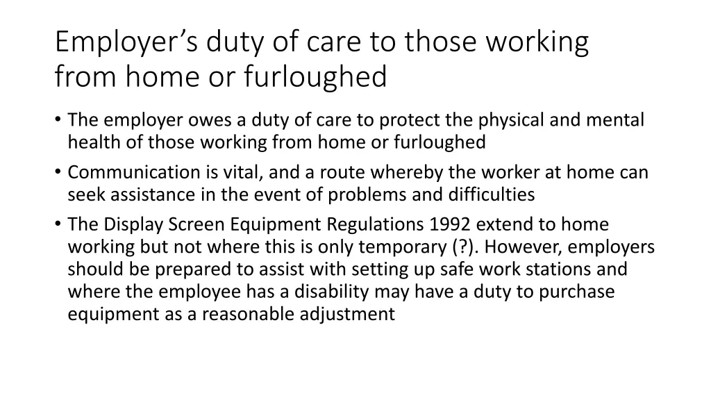 employer s duty of care to those working from