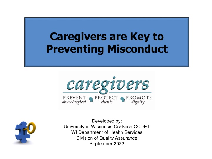 caregivers are key to preventing misconduct