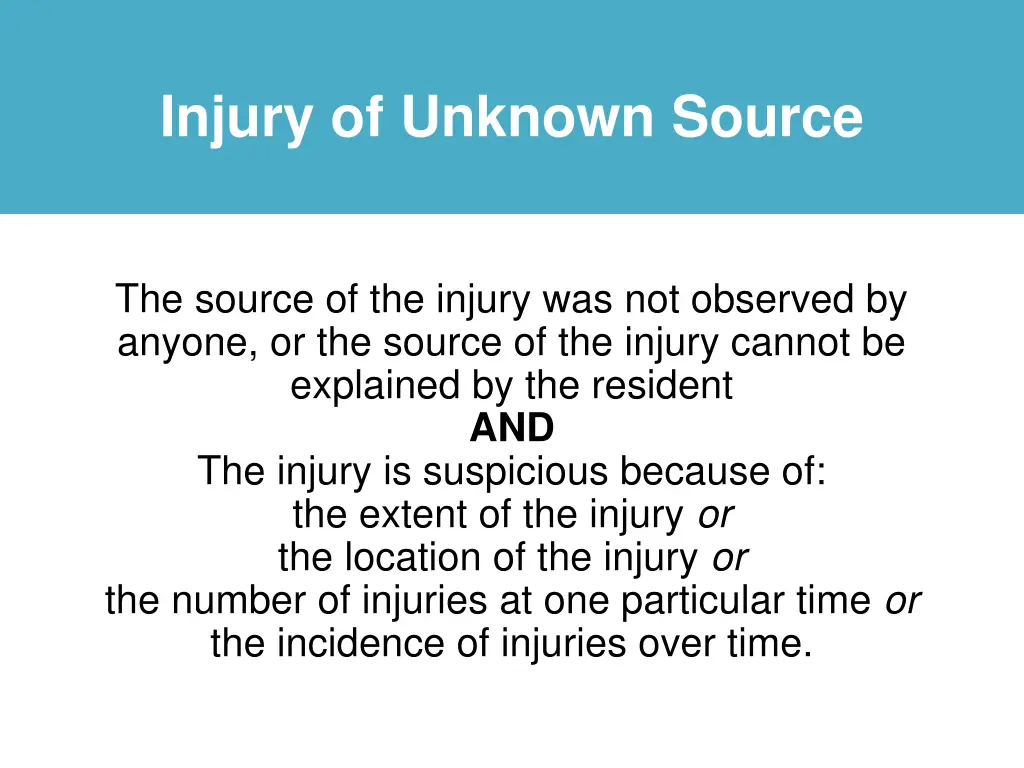 injury of unknown source