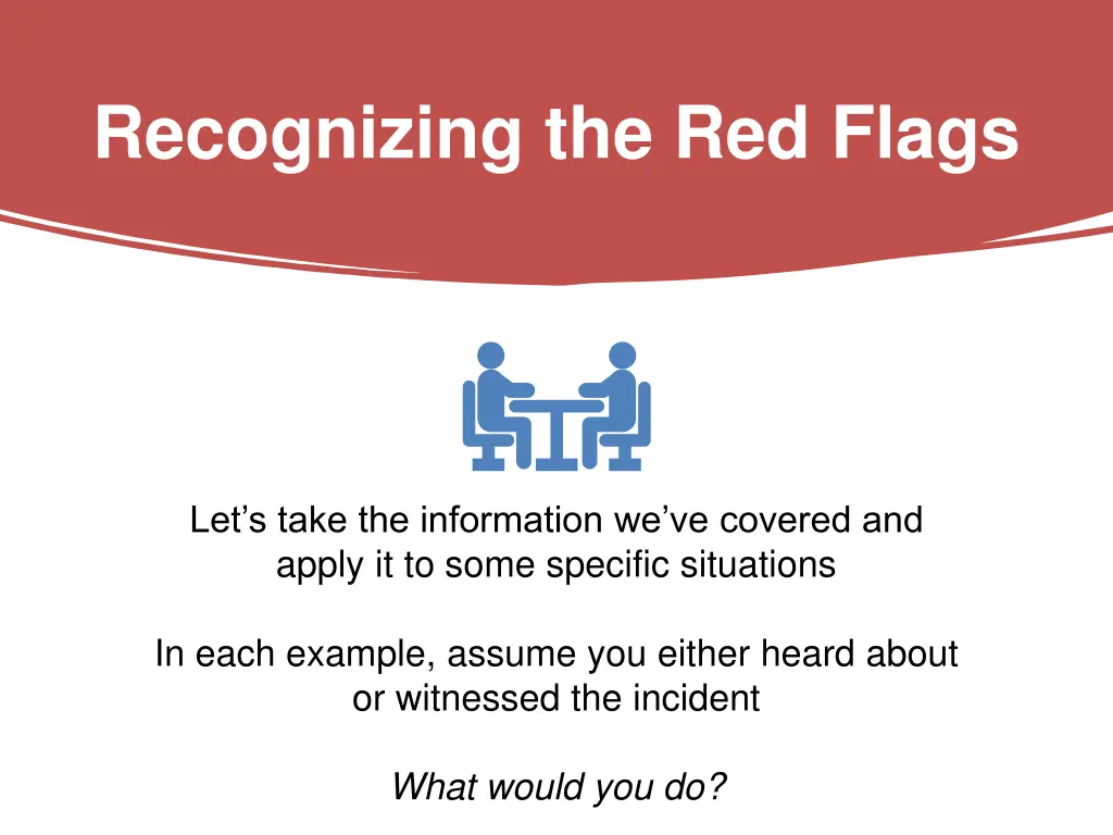 recognizing the red flags