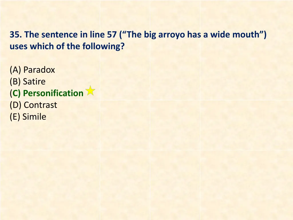 35 the sentence in line 57 the big arroyo