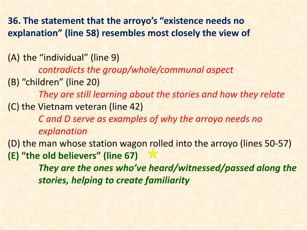 36 the statement that the arroyo s existence